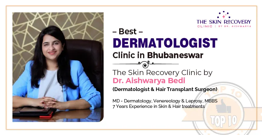 Dermatologist - Dr. Aishwariya Bedi Best Dermatologist in Bhubaneswar