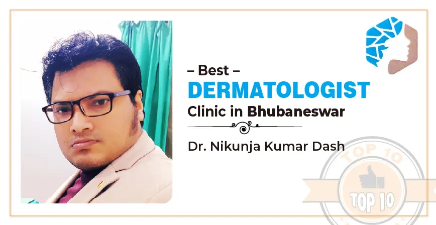 Dr.Nikunja Kumar Dash - Dermatologist Dr.Nikunja Kumar Dash